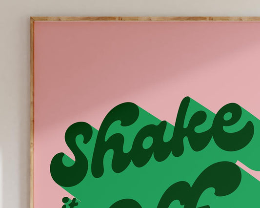 Shake It Off Art Print