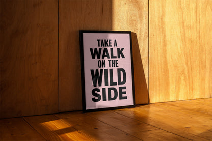 Wild Side Art Print