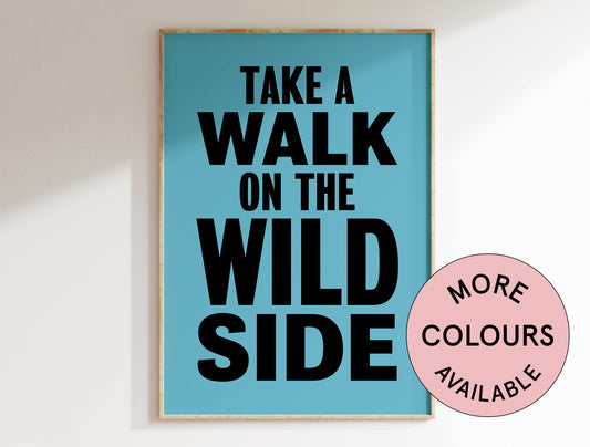 Wild Side Art Print