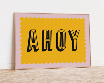 Ahoy Art Print