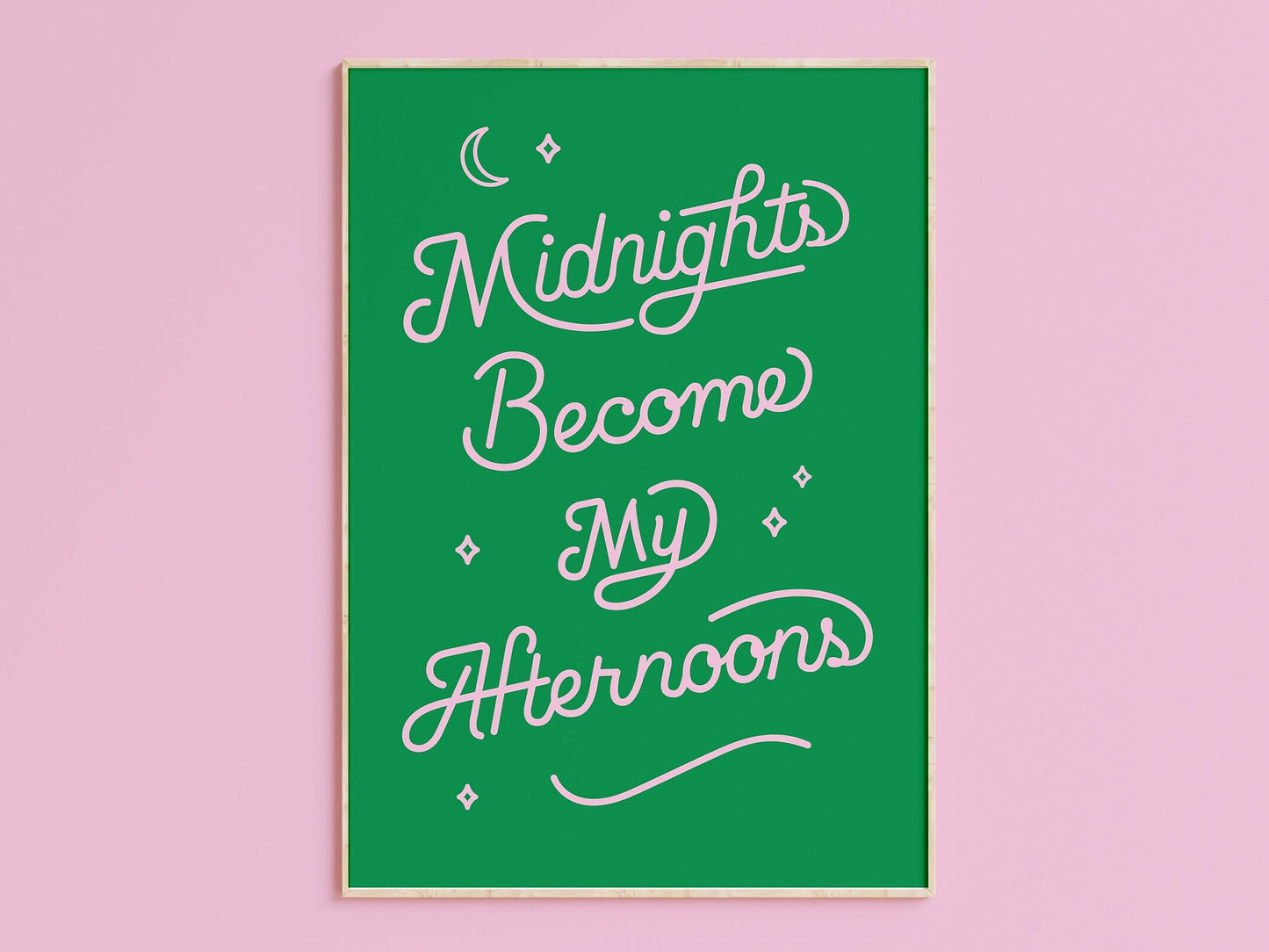 Midnights Become My Afternoons Art Print