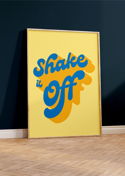 Shake It Off Art Print