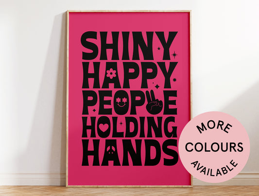 Shiny Happy People Art Print