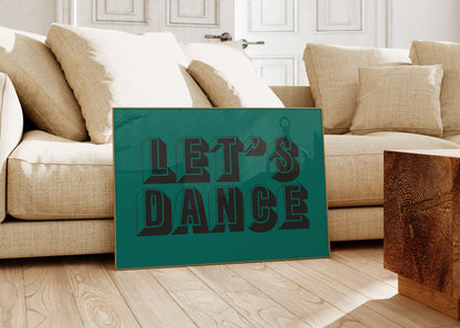 Let's Dance Art Prints