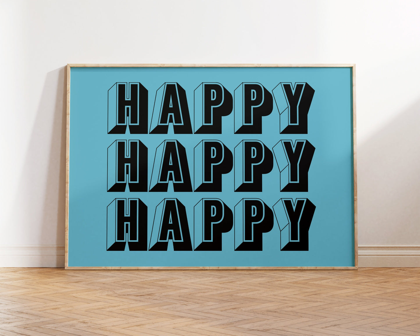 Happy Happy Happy Art Print