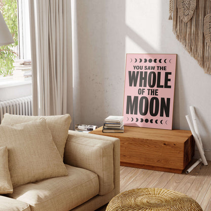 Whole of the Moon Art Print