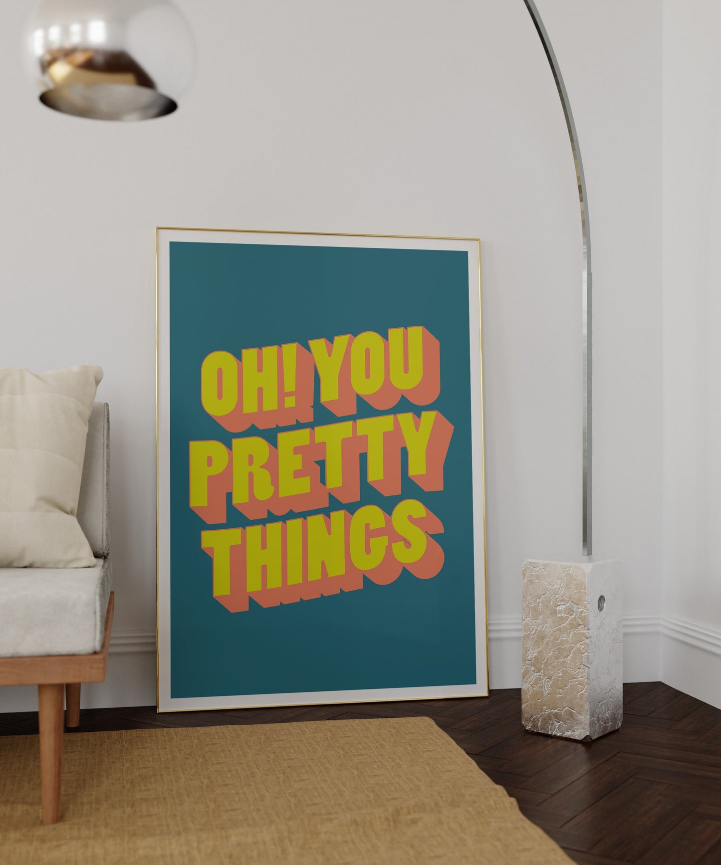 Oh You Pretty Things Art Print