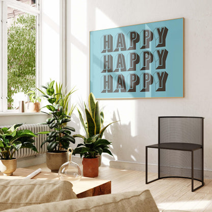 Happy Happy Happy Art Print