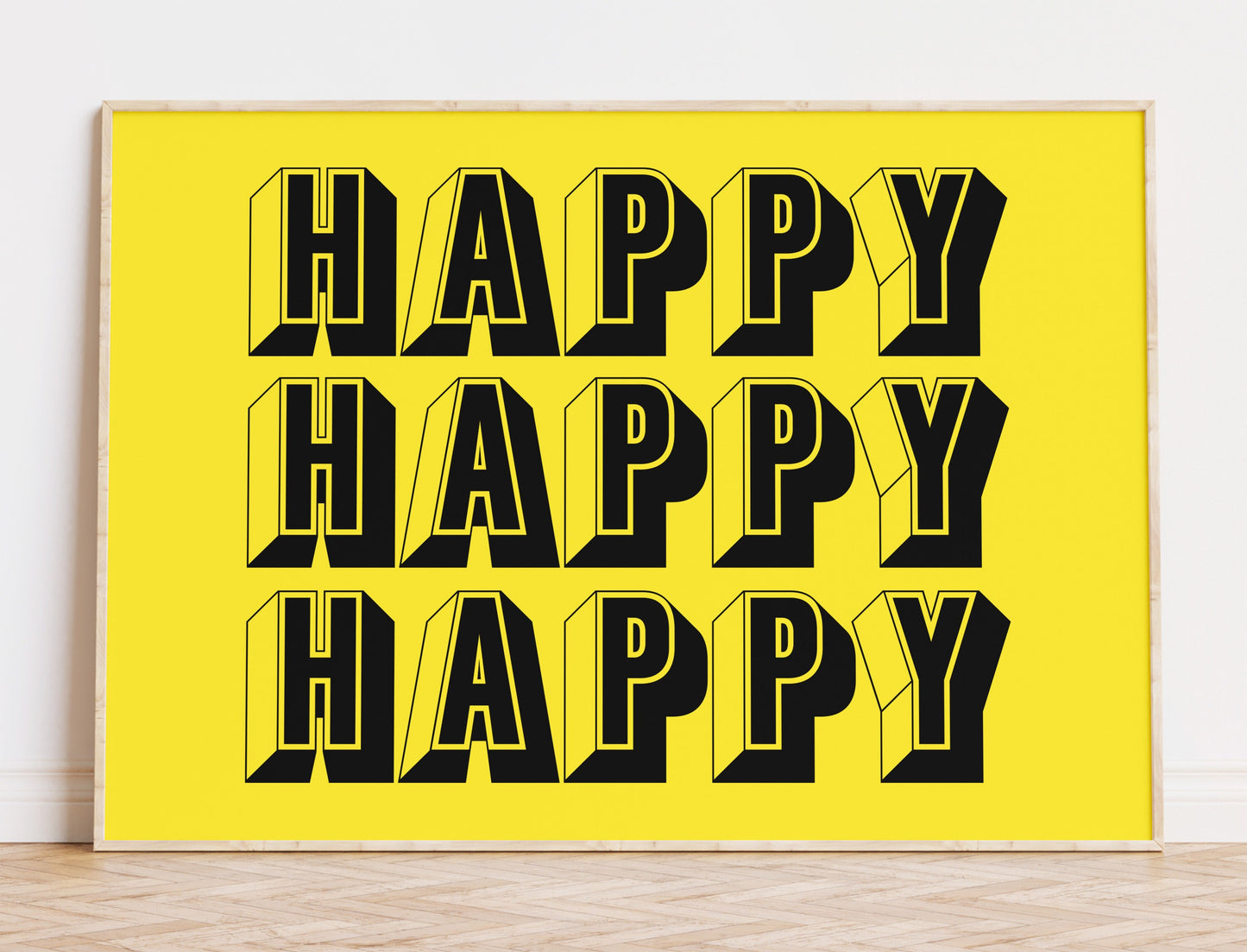 Happy Happy Happy Art Print