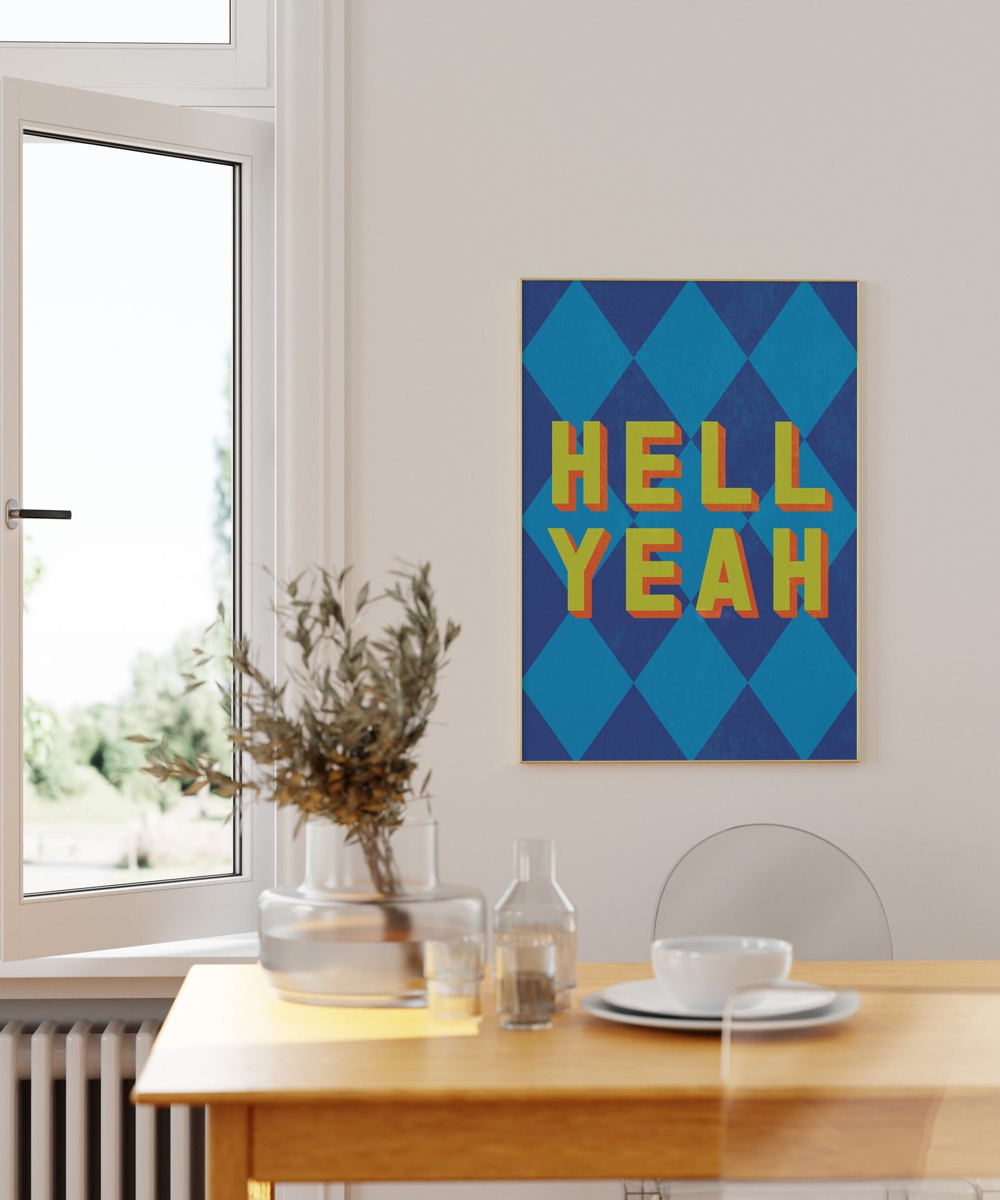 Hell Yeah Art Print