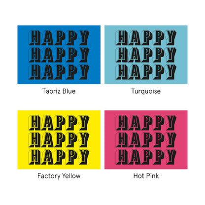 Happy Happy Happy Art Print